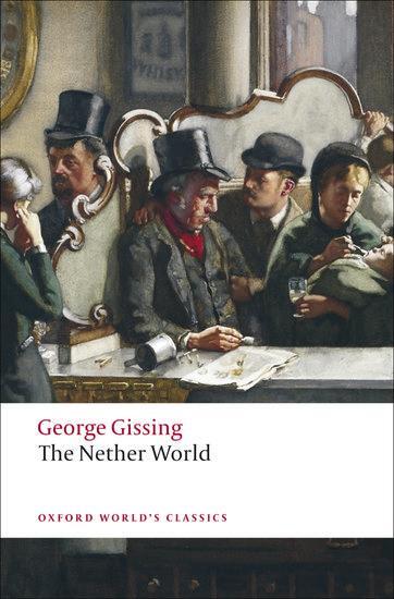 Cover: 9780199538287 | The Nether World | George Gissing | Taschenbuch | Englisch | 2009
