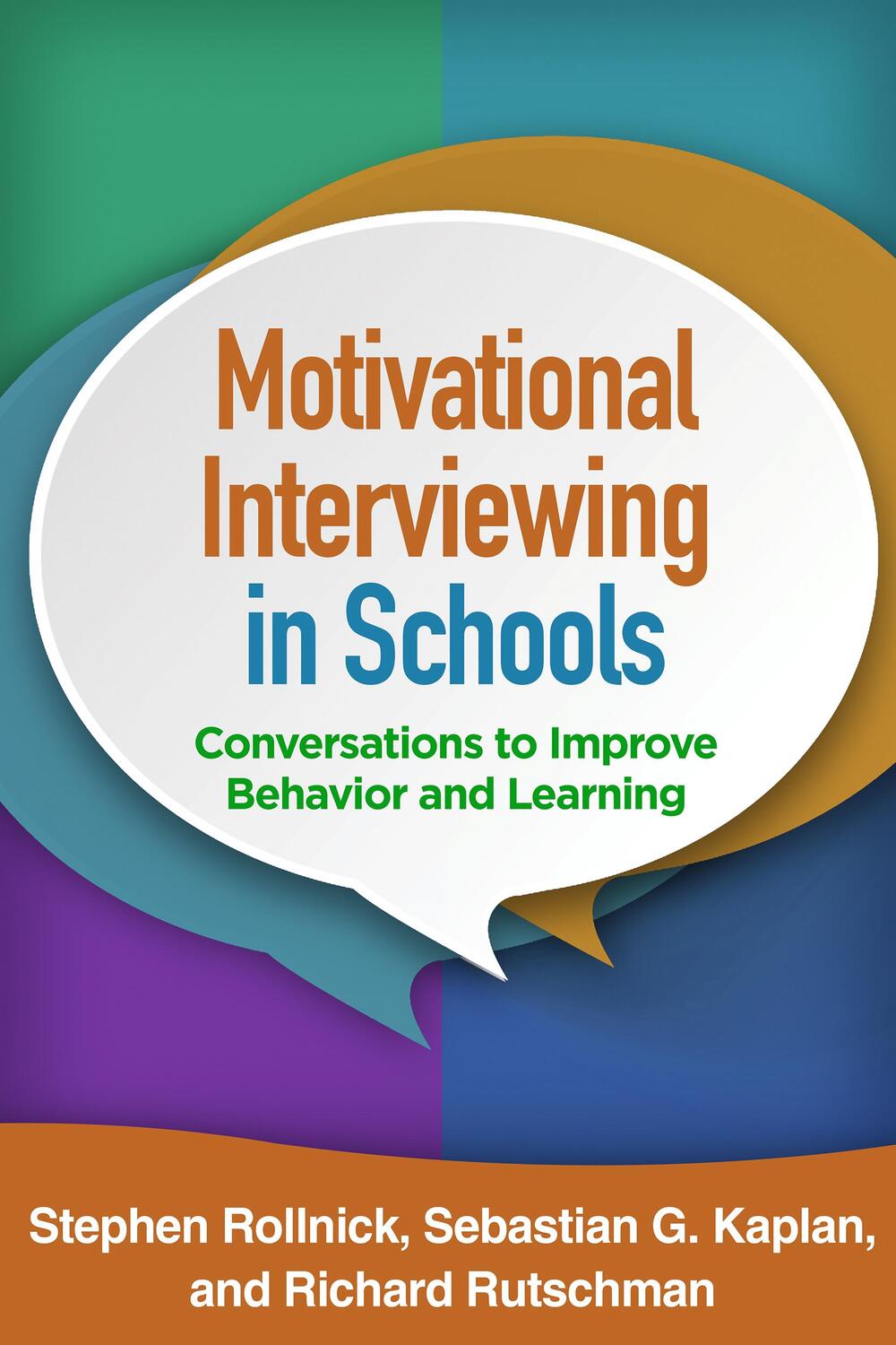 Cover: 9781462527274 | Motivational Interviewing in Schools: Conversations to Improve...