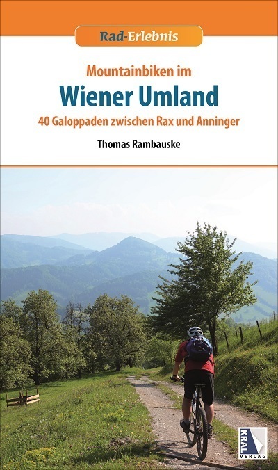 Cover: 9783990244135 | Rad-Erlebnis Mountainbiken im Wiener Umland, m. 56 Karte | Rambauske