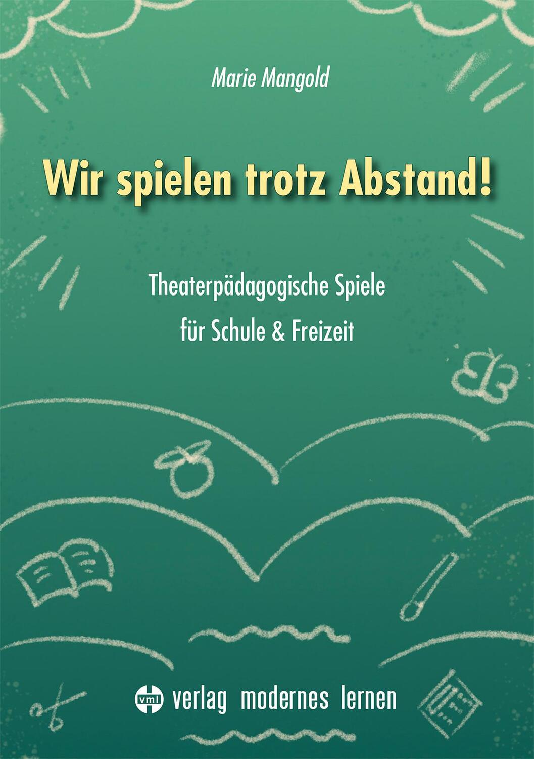 Cover: 9783808009024 | Wir spielen trotz Abstand! | Marie Mangold | Taschenbuch | Deutsch