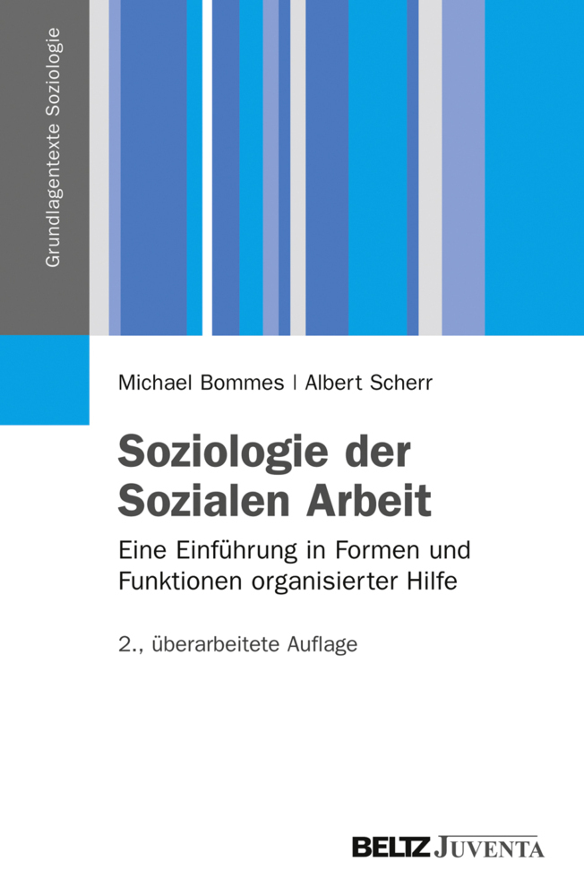 Cover: 9783779926016 | Soziologie der Sozialen Arbeit | Michael Bommes (u. a.) | Taschenbuch