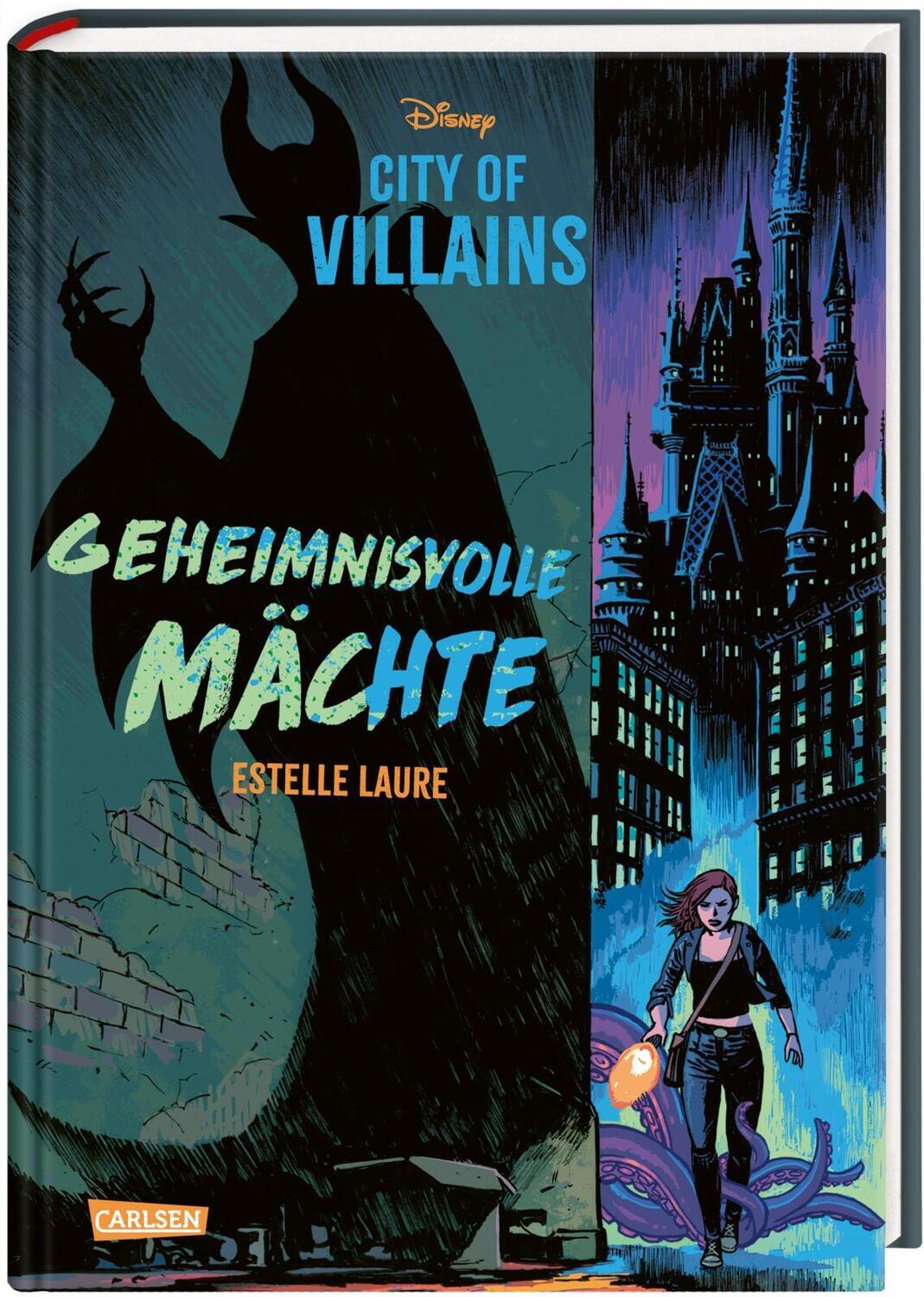 Cover: 9783551280756 | Disney - City of Villains 1: Geheimnisvolle Mächte | Laure (u. a.)