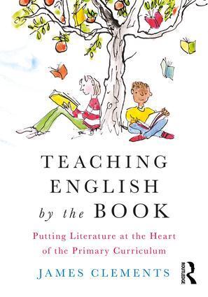 Cover: 9781138213159 | Teaching English by the Book | James Clements | Taschenbuch | Englisch