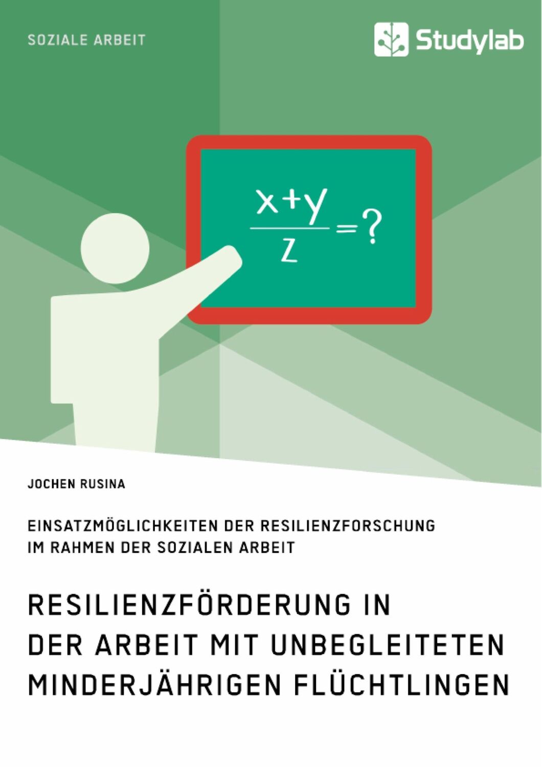 Cover: 9783960952435 | Resilienzförderung in der Arbeit mit unbegleiteten minderjährigen...