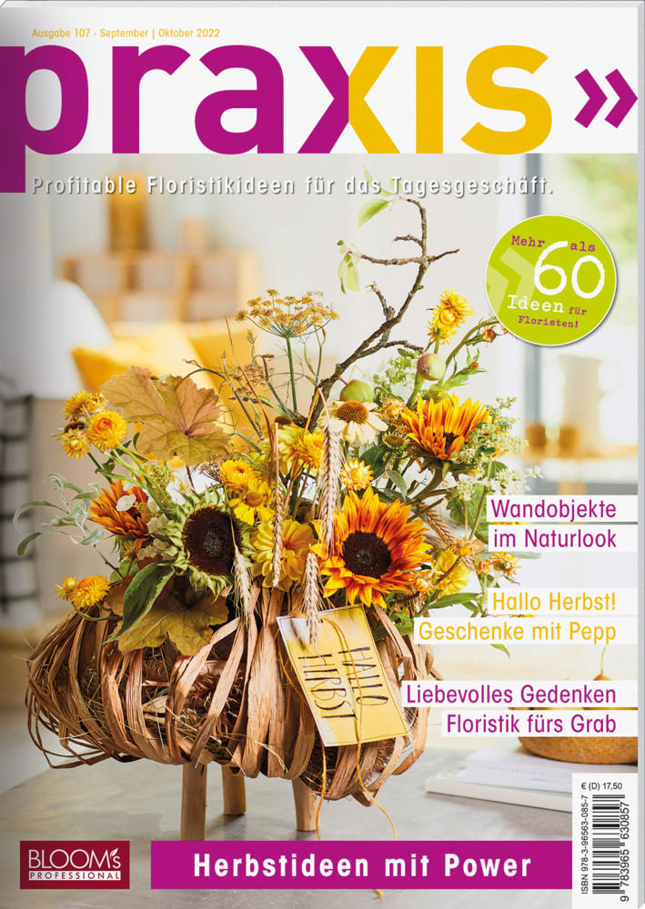 Cover: 9783965630857 | PRAXIS Nr. 107 | Profitable Floristikideen für das Tagesgeschäft