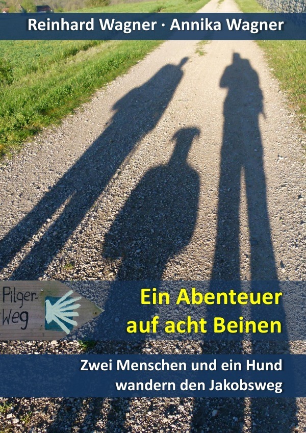 Cover: 9783844274226 | Ein Abenteuer auf acht Beinen | Reinhard Wagner | Taschenbuch | 244 S.