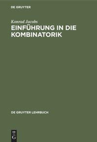 Cover: 9783110087369 | Einführung in die Kombinatorik | Konrad Jacobs | Buch | Deutsch | 1983