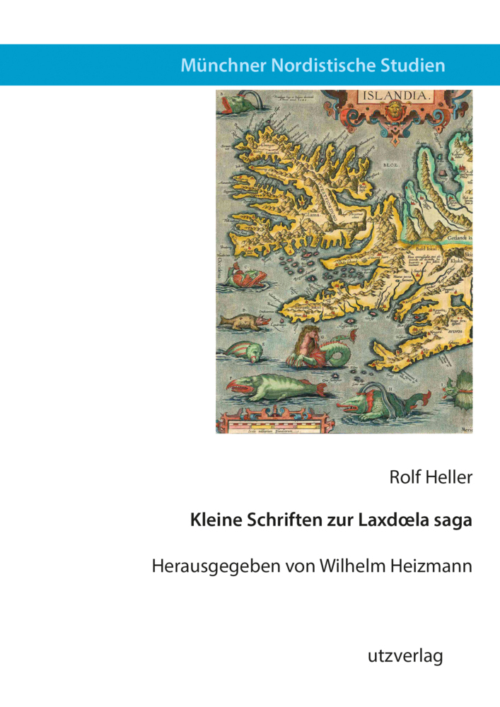 Cover: 9783831648283 | Kleine Schriften zur Laxdoela saga | Rolf Heller | Taschenbuch | 2020