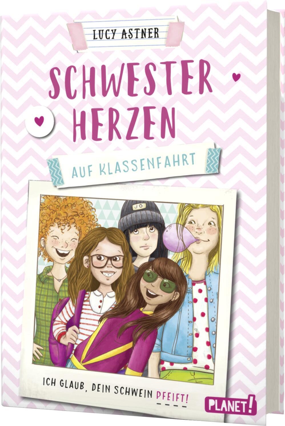 Cover: 9783522506120 | Schwesterherzen 2: Auf Klassenfahrt | Ich glaub, DEIN Schwein pfeift!