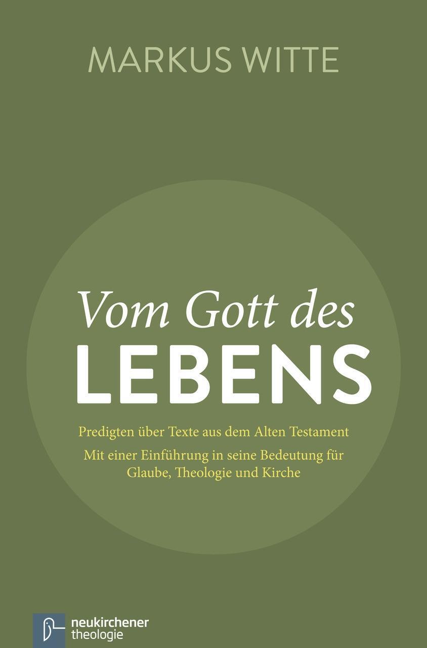 Cover: 9783788730239 | Vom Gott des Lebens | Markus Witte | Taschenbuch | 148 S. | Deutsch
