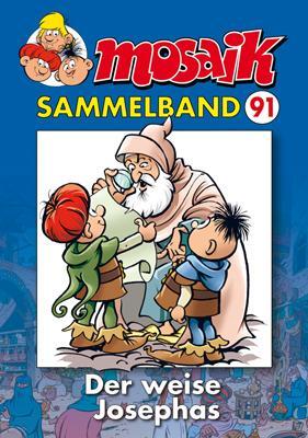 Cover: 9783864621338 | MOSAIK Sammelband 91. Der weise Josephas | Klaus D. Schleiter | Buch