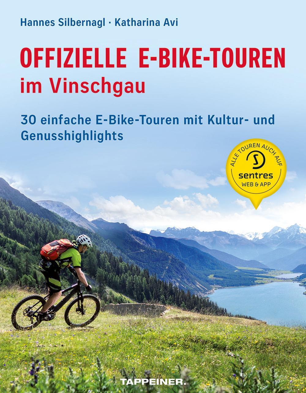 Cover: 9788870739503 | Offizielle E-Bike-Touren im Vinschgau | Hannes Silbernagl (u. a.)