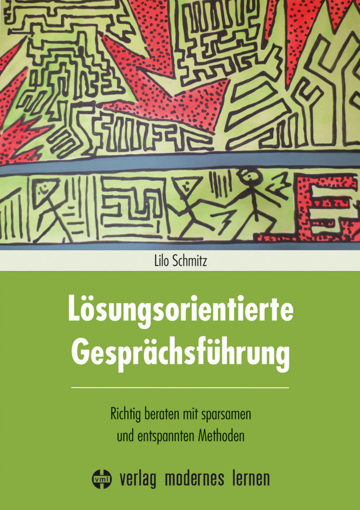 Cover: 9783808007693 | Lösungsorientierte Geprächsführung | Lilo Schmitz | Taschenbuch | 2015