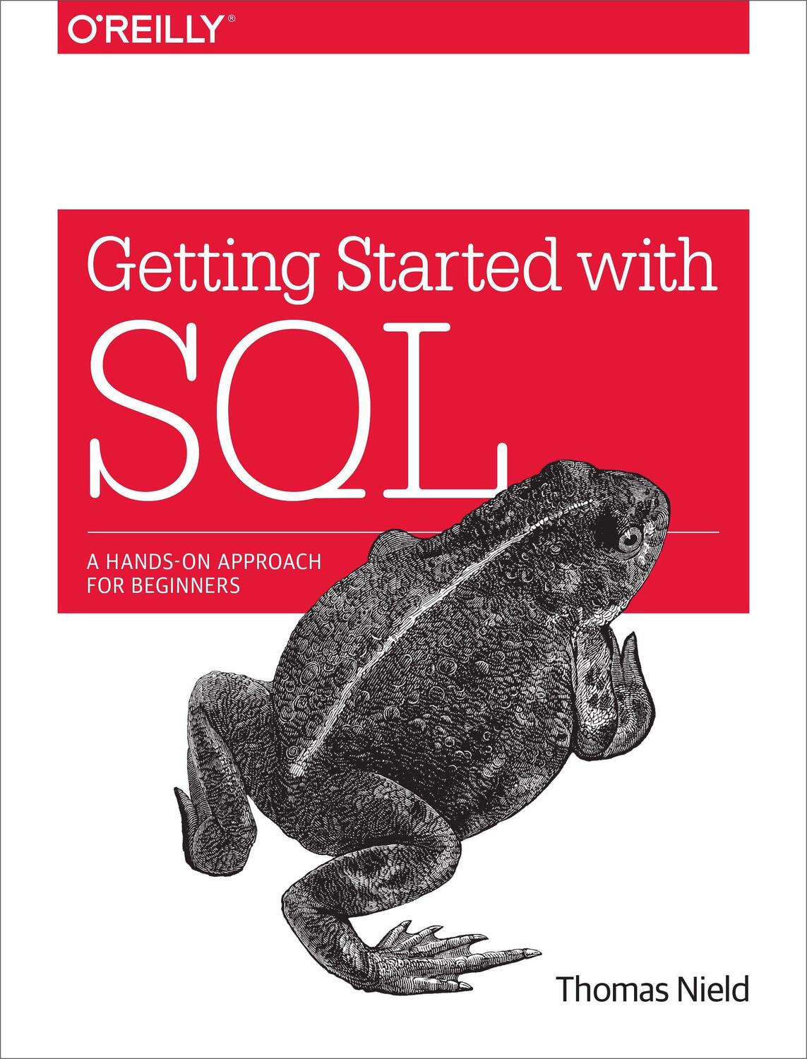 Cover: 9781491938614 | Getting Started with SQL | A Hands-on Approach for Beginners | Nield