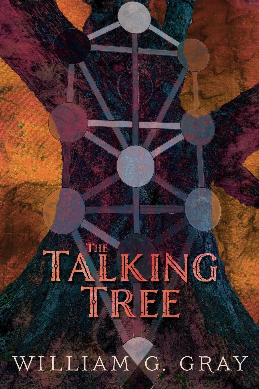 Cover: 9781908011756 | The Talking Tree | William G. Gray | Taschenbuch | Paperback | 2014