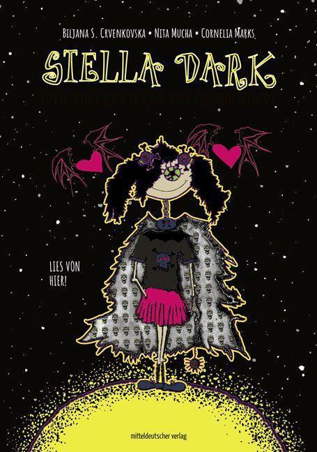 Cover: 9783963118289 | Stella Dark | Graphic Novel | Biljana S. Crvenkovska | Taschenbuch
