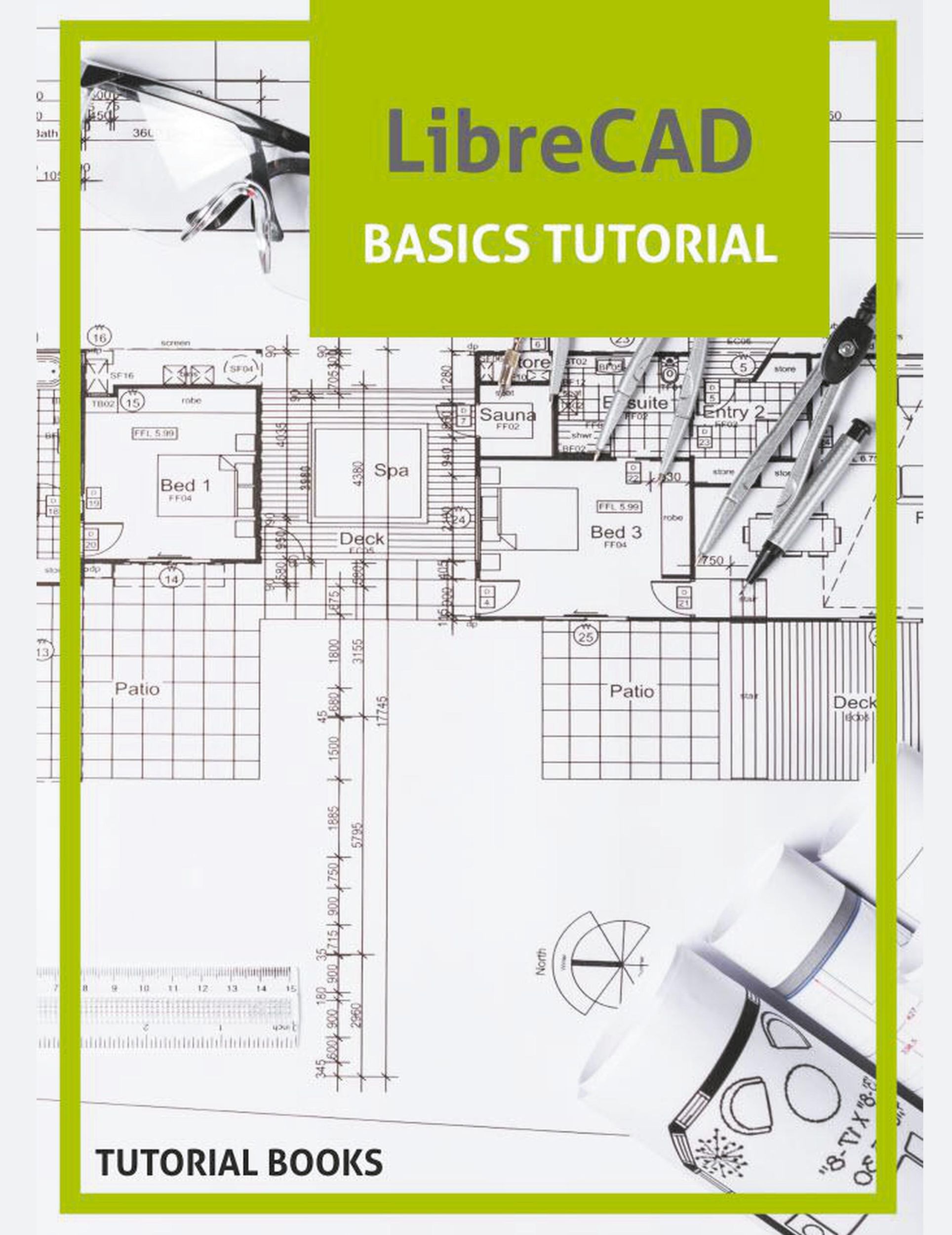 Cover: 9781393242116 | LibreCAD Basics Tutorial | Tutorial Books | Taschenbuch | Englisch