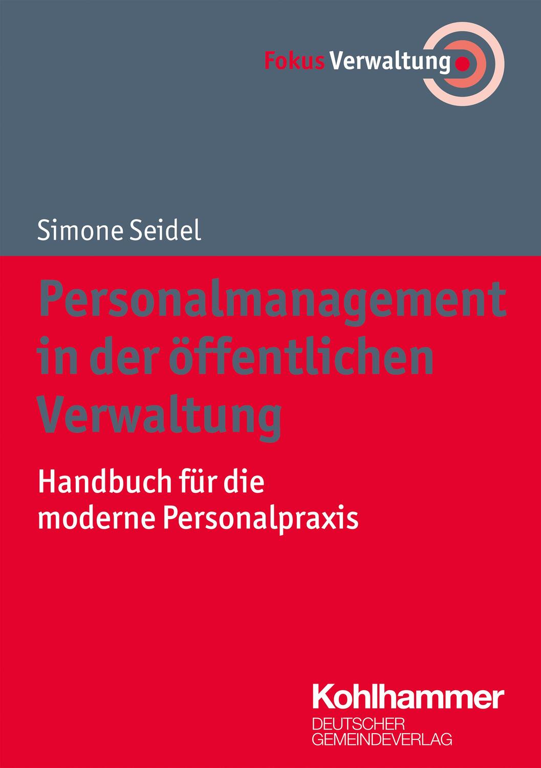 Cover: 9783555019536 | Personalmanagement in der öffentlichen Verwaltung | Simone Seidel