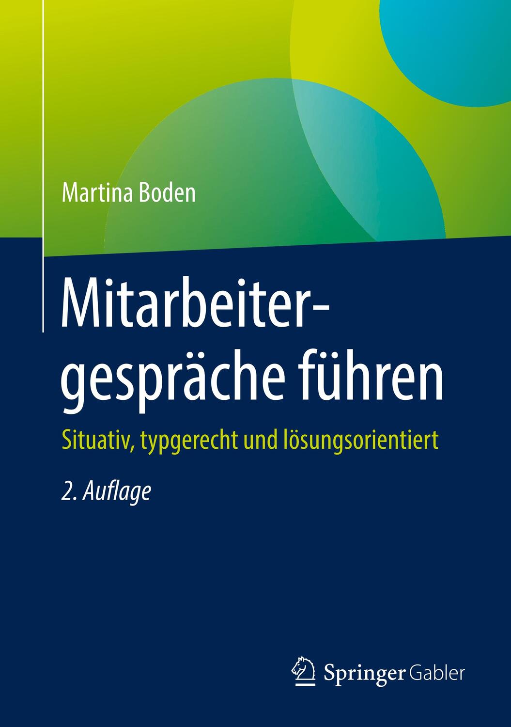 Cover: 9783658296025 | Mitarbeitergespräche führen | Martina Boden | Buch | Springer Gabler