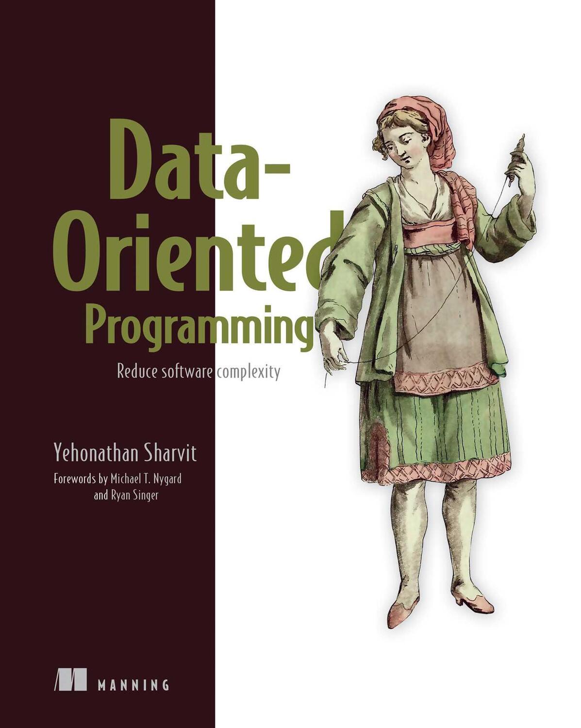 Cover: 9781617298578 | Data-Oriented Programming | Yehonathan Sharvit | Taschenbuch | 2022