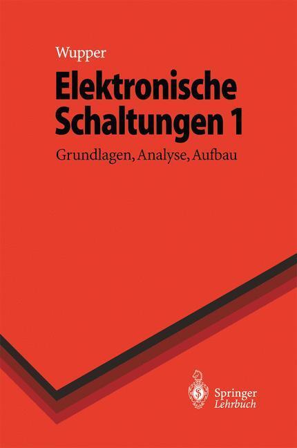 Cover: 9783540606246 | Elektronische Schaltungen 1 | Grundlagen, Analyse, Aufbau | Buch