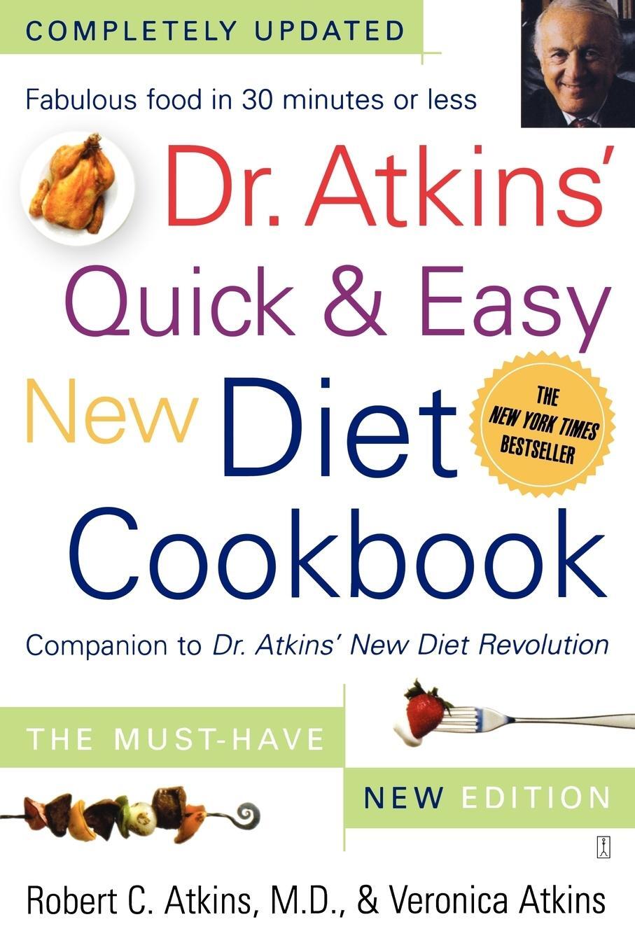 Cover: 9780743266468 | Dr. Atkins' Quick &amp; Easy New Diet Cookbook | Atkins (u. a.) | Buch