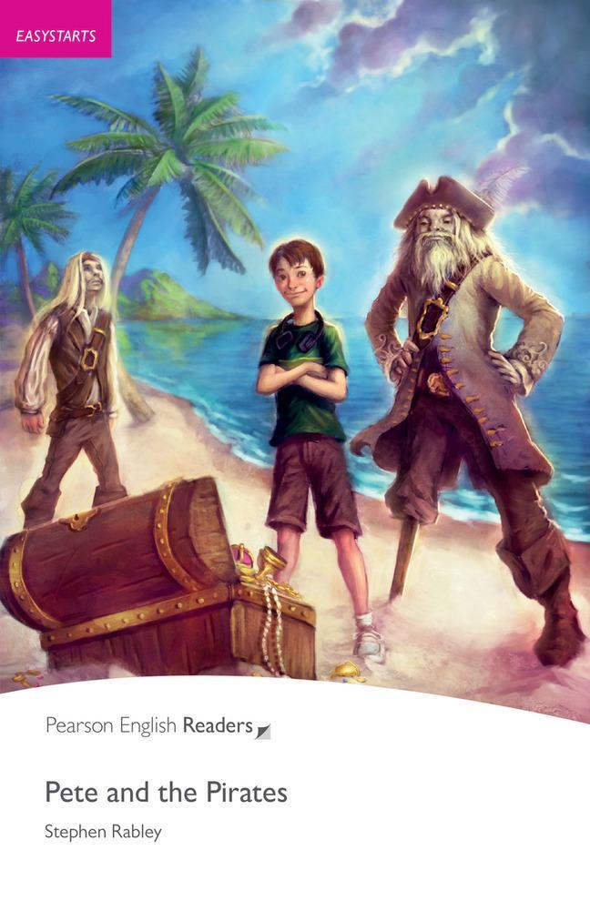 Cover: 9781408221167 | Easystart: Pete and the Pirates | Stephen Rabley | Taschenbuch | 2010
