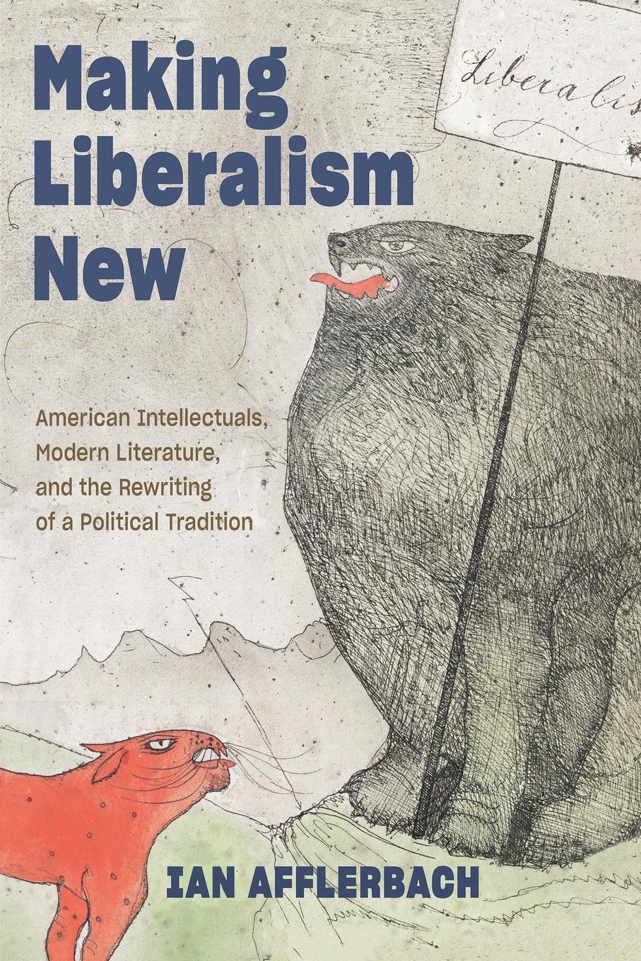 Cover: 9781421440910 | Making Liberalism New | Ian Afflerbach | Taschenbuch | Paperback