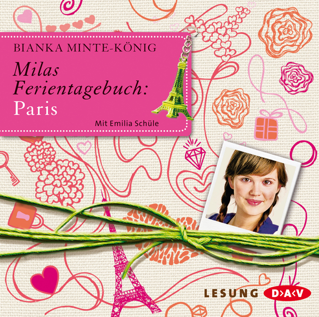 Cover: 9783862312016 | Milas Ferientagebuch: Paris, 2 Audio-CDs | Bianka Minte-König | CD