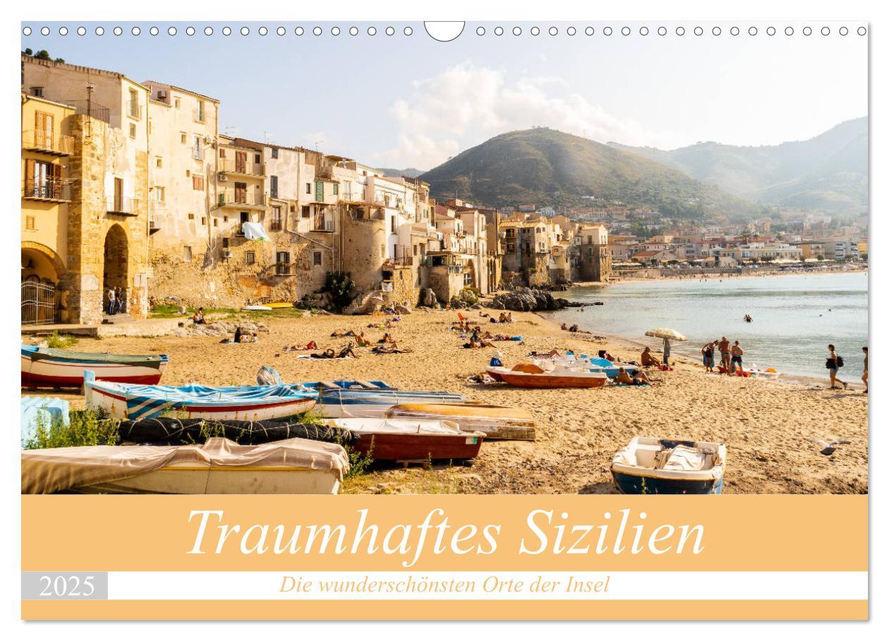 Cover: 9783435137688 | Traumhaftes Sizilien (Wandkalender 2025 DIN A3 quer), CALVENDO...