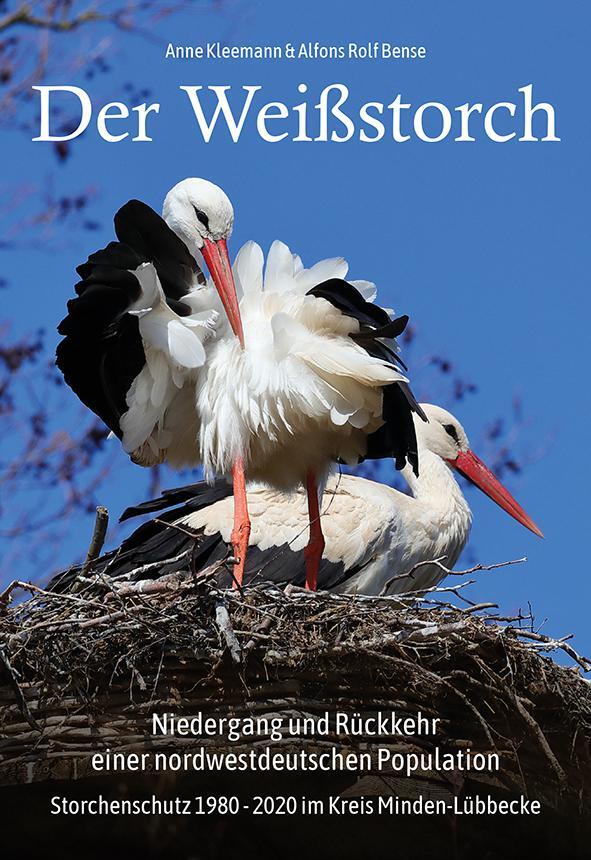 Cover: 9783866171930 | Der Weißstorch. Niedergang und Rückkehr einer nordwestdeutschen...