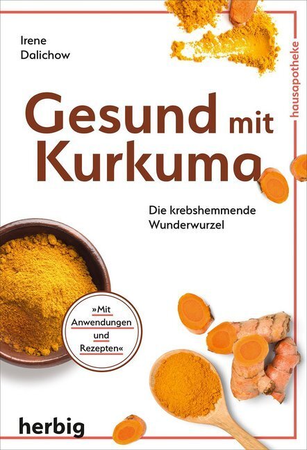 Cover: 9783776628630 | Gesund mit Kurkuma | Irene Dalichow | Buch | 144 S. | Deutsch | 2020