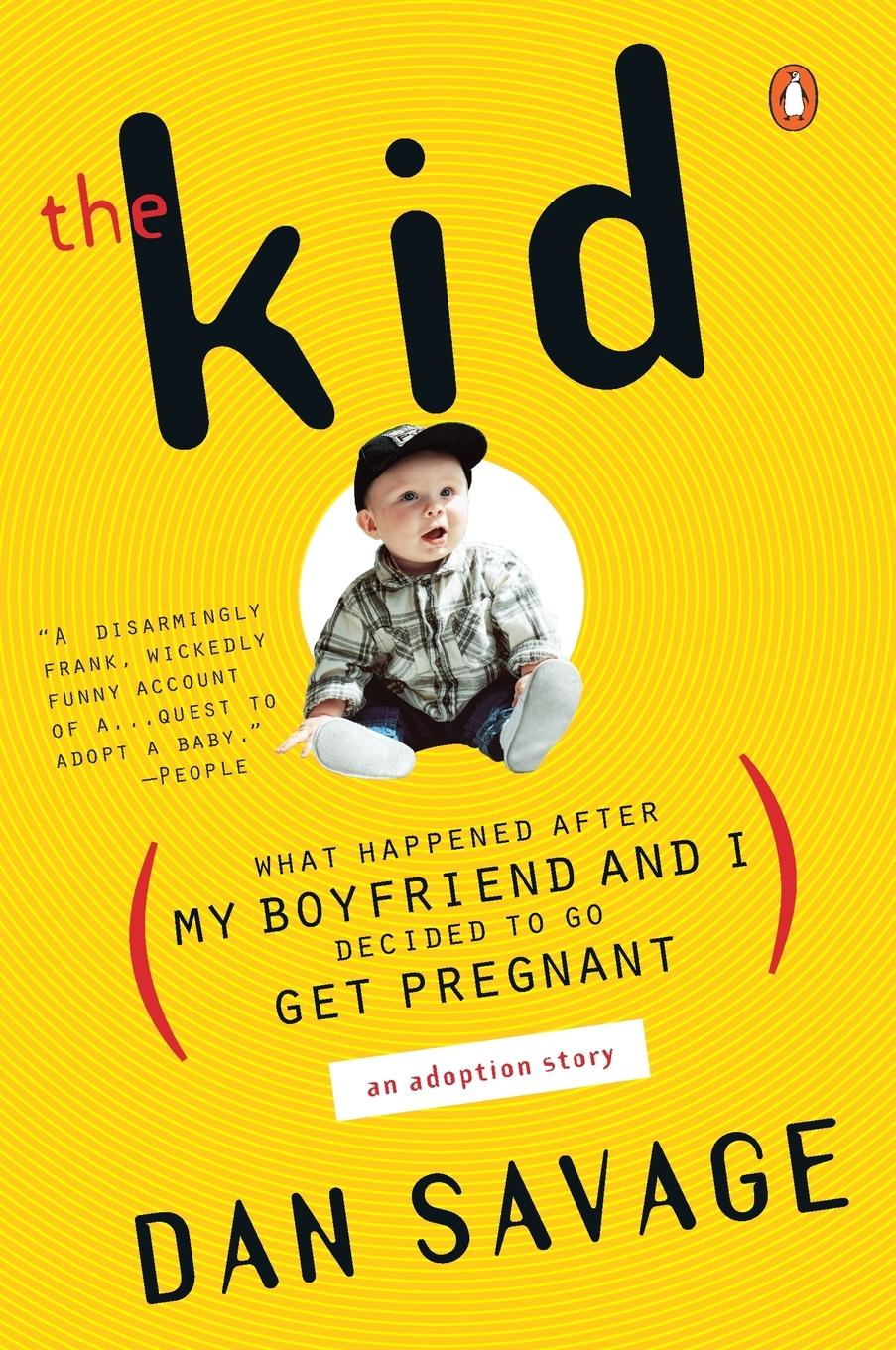 Cover: 9780452281769 | The Kid | Dan Savage | Taschenbuch | Einband - flex.(Paperback) | 2000