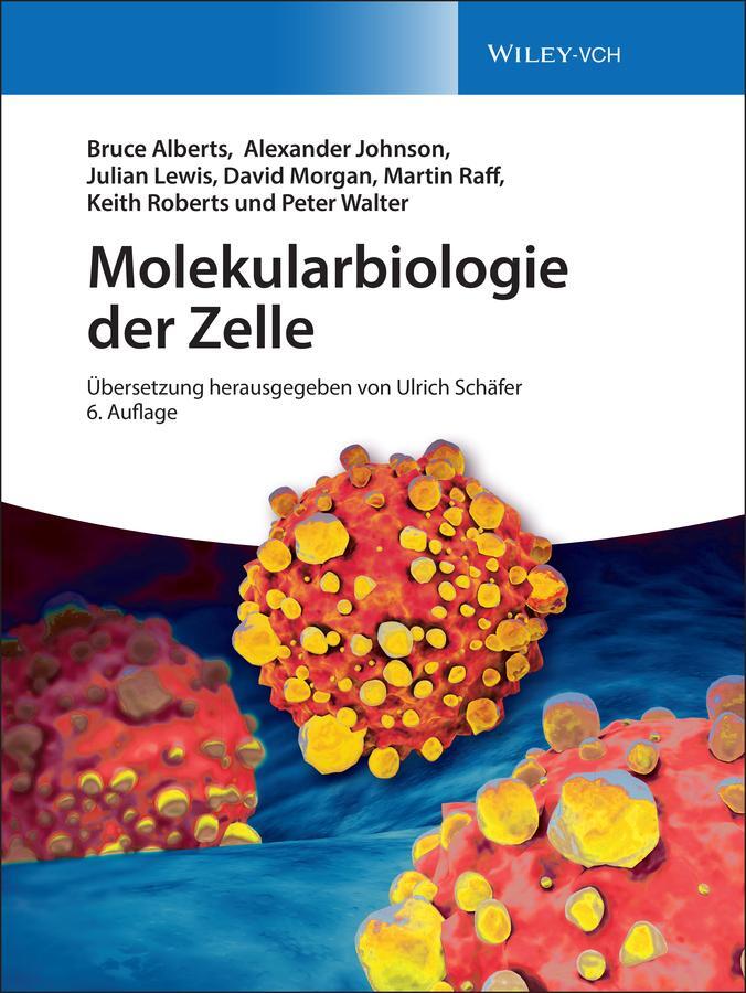 Cover: 9783527340729 | Molekularbiologie der Zelle | Bruce Alberts (u. a.) | Buch | 1676 S.