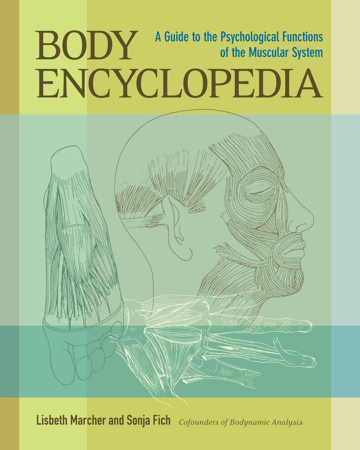 Cover: 9781556439407 | Body Encyclopedia: A Guide to the Psychological Functions of the...