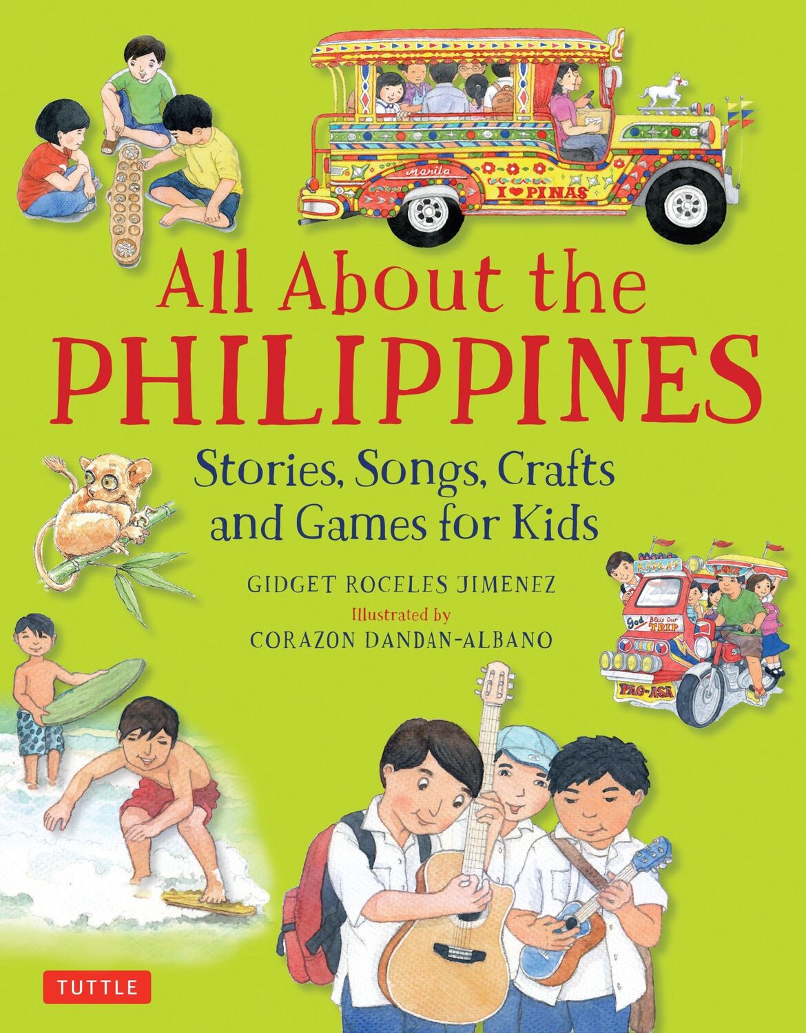 Cover: 9780804848480 | All about the Philippines | Stories, Songs, Crafts and Games for Kids