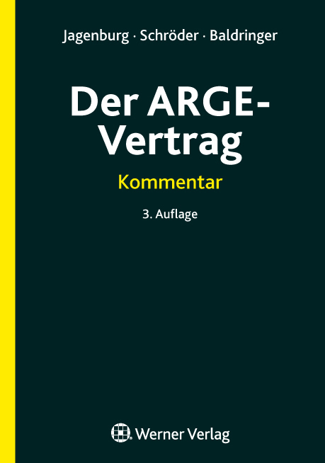 Cover: 9783804122352 | Der ARGE-Vertrag, Kommentar | Sebastian Baldringer (u. a.) | Buch