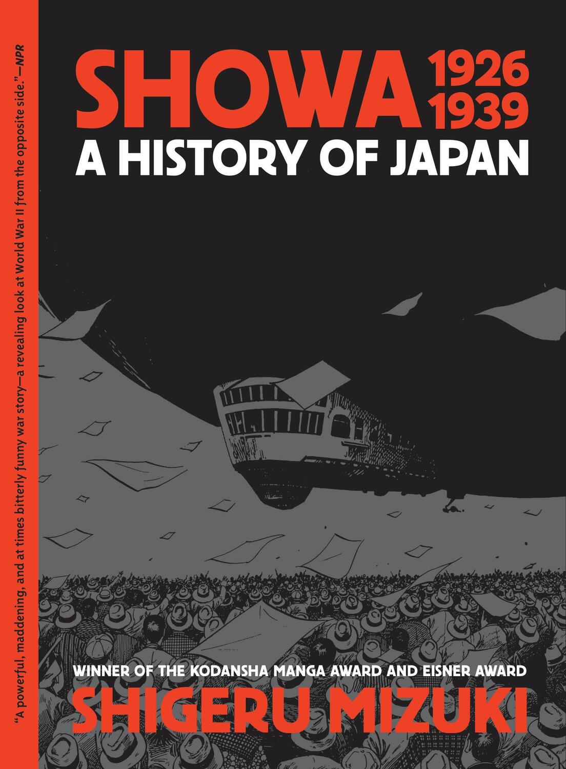 Cover: 9781770466258 | Showa 1926-1939 | A History of Japan | Shigeru Mizuki | Taschenbuch
