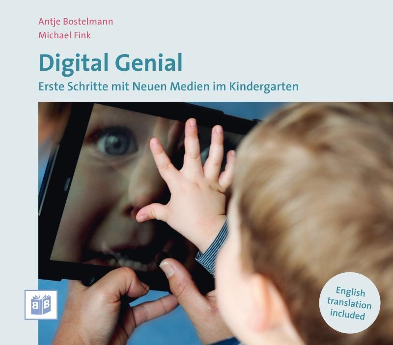 Cover: 9783946829256 | Digital Genial | Erste Schritte mit Neuen Medien im Kindergarten