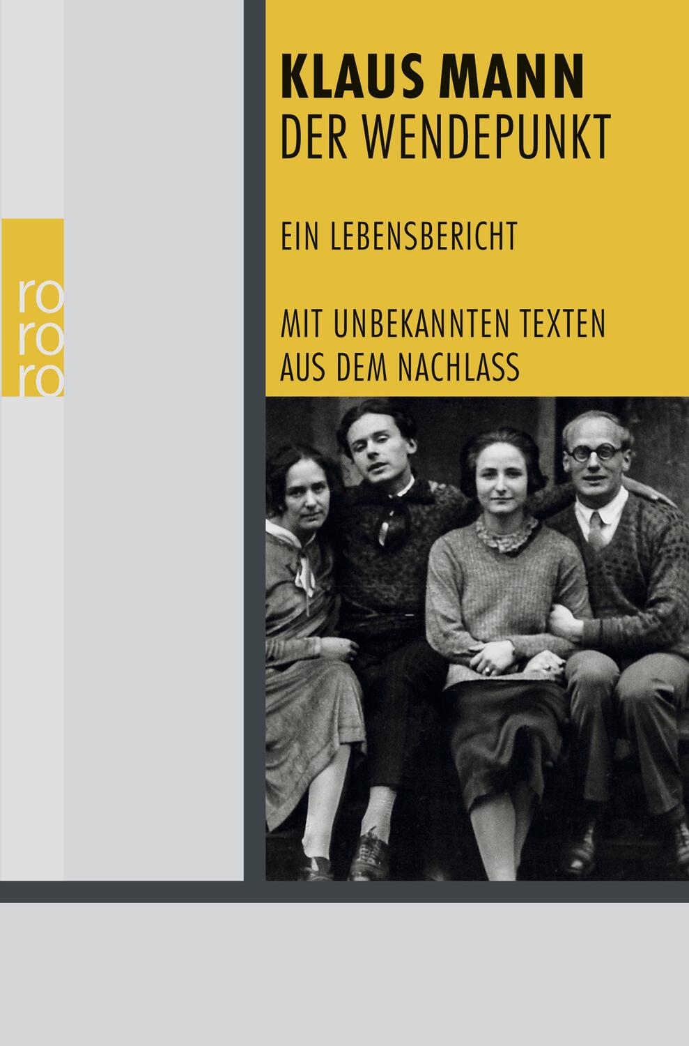 Cover: 9783499244094 | Der Wendepunkt | Ein Lebensbericht | Klaus Mann | Taschenbuch | 2006