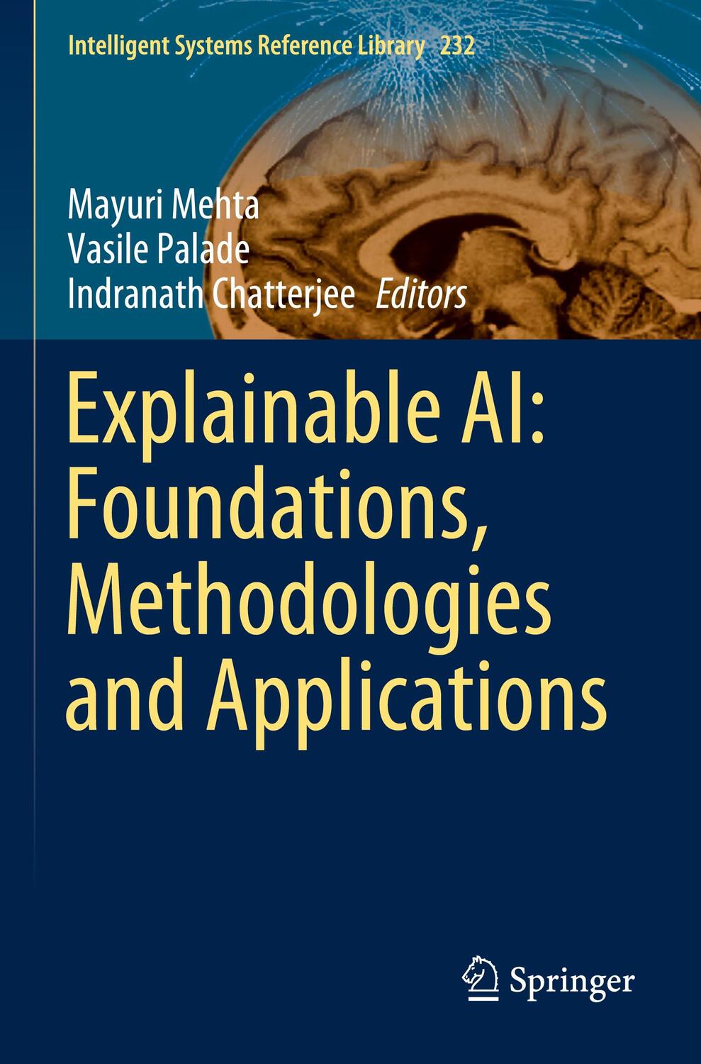 Cover: 9783031128097 | Explainable AI: Foundations, Methodologies and Applications | Buch
