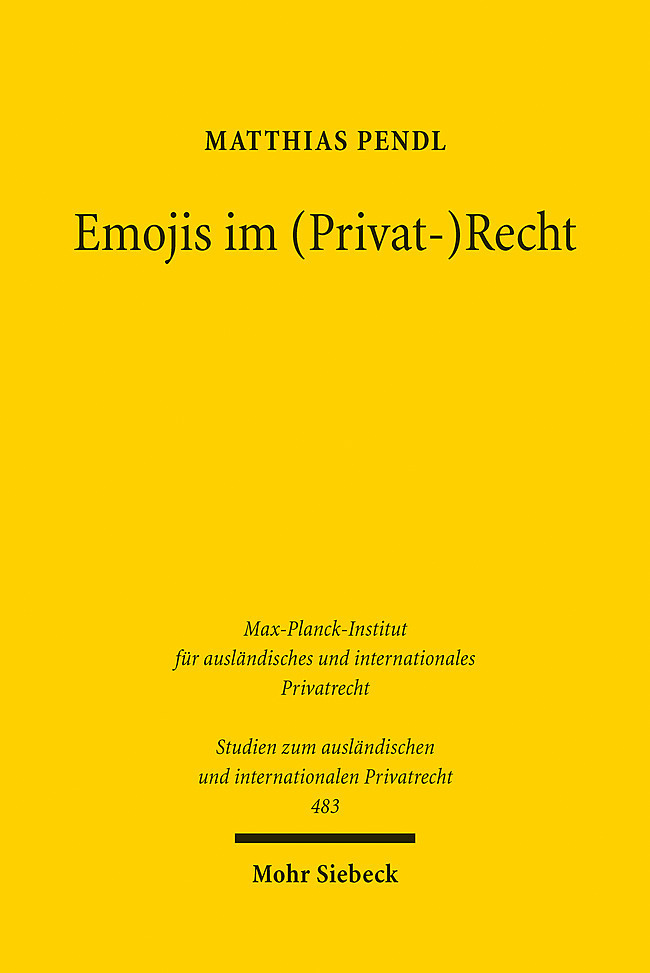 Cover: 9783161615658 | Emojis im (Privat-)Recht | Matthias Pendl | Taschenbuch | XV | Deutsch