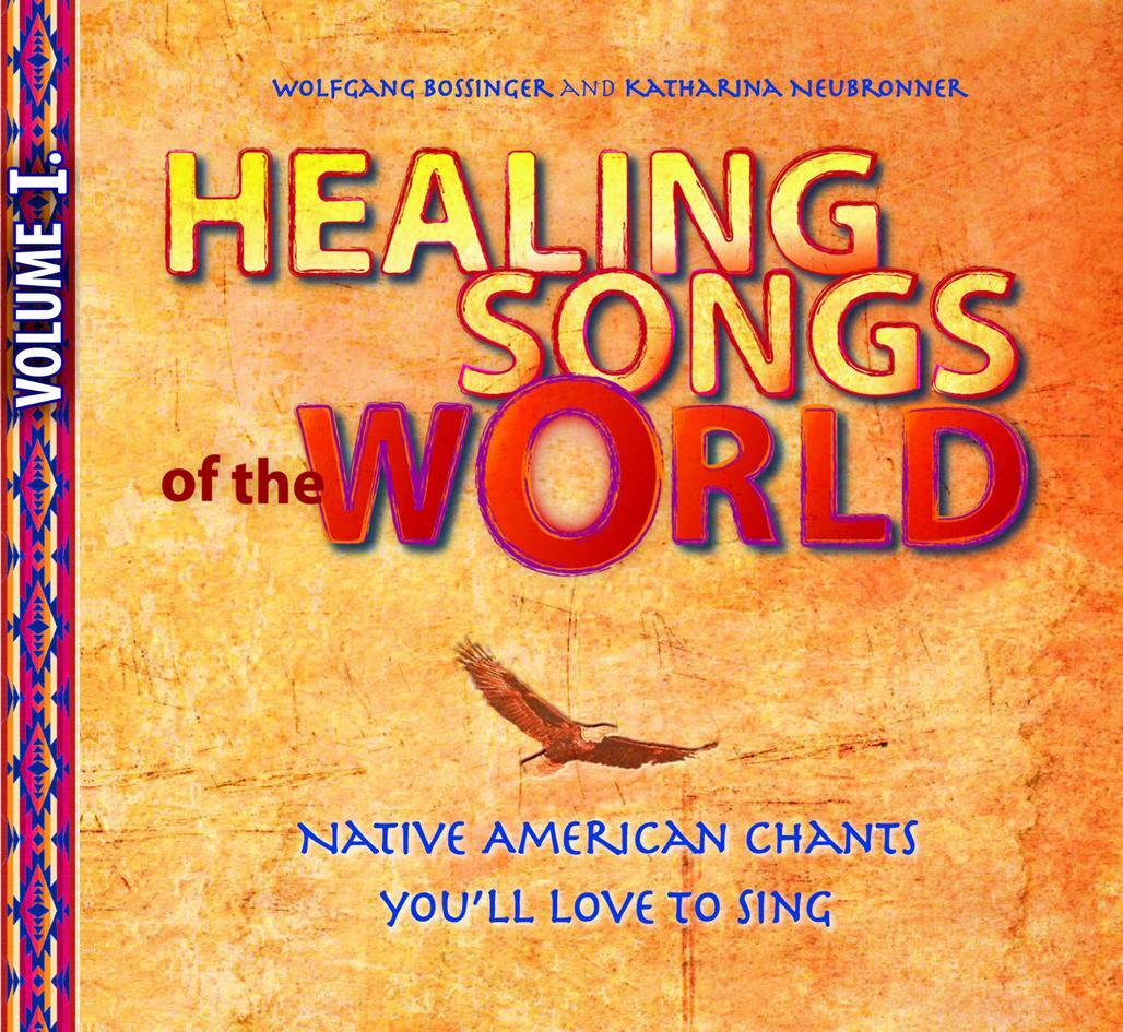 Cover: 9783933825926 | Healing Songs of the World | Wolfgang Bossinger (u. a.) | Audio-CD