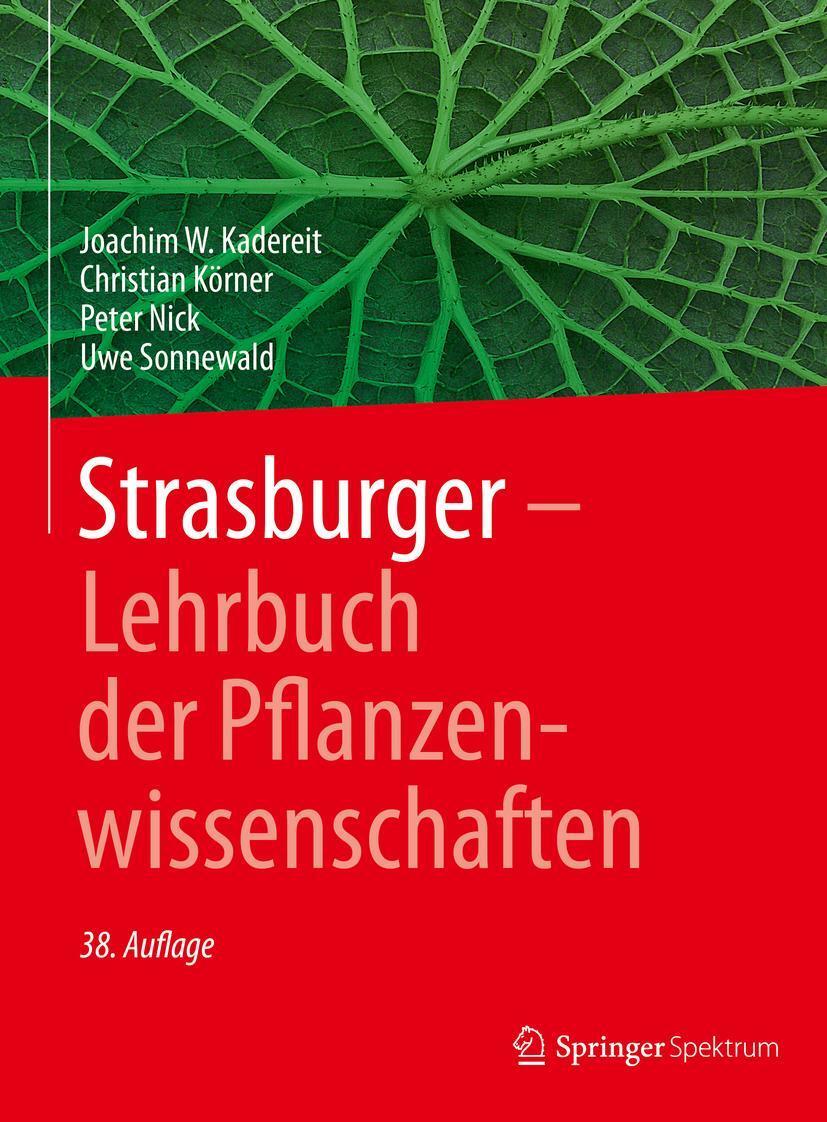 Cover: 9783662619421 | Strasburger - Lehrbuch der Pflanzenwissenschaften | Kadereit (u. a.)