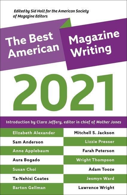 Cover: 9780231198035 | The Best American Magazine Writing 2021 | Sid Holt | Taschenbuch