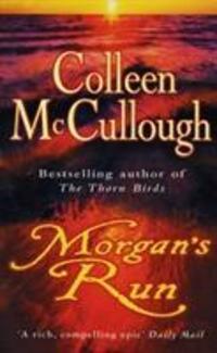 Cover: 9780099280989 | Morgan's Run | Colleen McCullough | Taschenbuch | Englisch | 2001