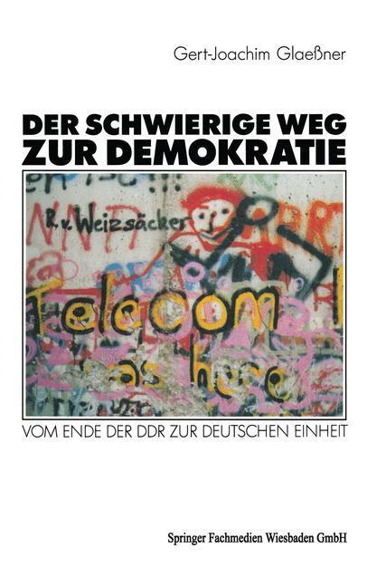 Cover: 9783531123189 | Der schwierige Weg zur Demokratie | Gert-Joachim Glaeßner | Buch