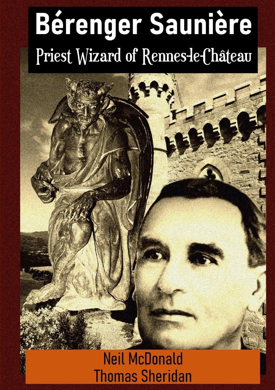 Cover: 9781304679000 | Bérenger Saunière Priest Wizard of Rennes-le-Château | Thomas Sheridan