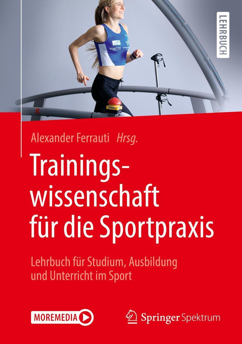 Cover: 9783662582268 | Trainingswissenschaft für die Sportpraxis | Alexander Ferrauti | Buch