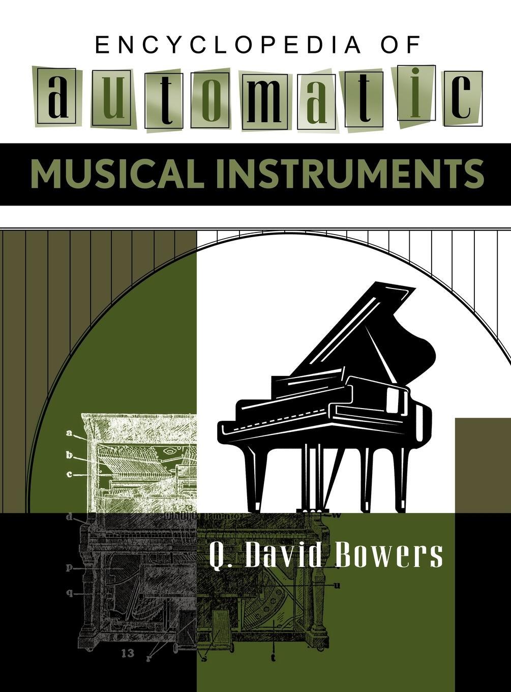 Cover: 9780911572087 | Encyclopedia of Automatic Musical Instruments | Q. David Bowers | Buch